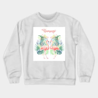 Lovely Fairy Tale For Two Flamingo Tropical Flowers Watercolor Crewneck Sweatshirt